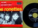 THE RONETTES, You baby , 1 st publication, France ,1965