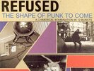 REFUSED - The Shape Of Punk To Come - LP - RAR