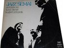 EROL PEKCAN TRIO Jazz Semai - Turkish Jazz LP RARE