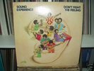 SOUND EXPERIENCE - DON'T FIGHT THE FEELING **LISTEN**