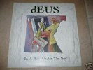 DEUS : IN A BAR UNDER THE SEA - Belgian Indie Collector