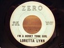 Rare Rockabilly 45 Loretta Lynn Honky Tonk Girl on Zero