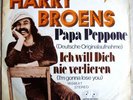 7 Sgl.  - Harry Broens - Papa Peppone - Classics