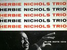 Herbie Nichols Trio - Blue Note