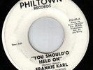 Frankie Karl & the Chevrons YOU SHOULD'O HELD ON rare