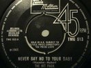 The Hit Pack - TMG 513 - Never Say No To Your Baby