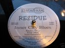 **REZIDUE** INNER CITY BLUES DATABASE ORIG RANDOM RAP