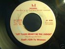 Northen Soul God's Gift to woman Let Your Heart be The