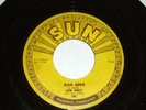 JACK EARLS SLOW DOWN SUN RECORDS 240 ROCKABILLY