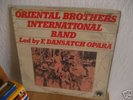 ORIENTAL BROTHERS INTERNATIONAL BAND F.OPARA  RARE AFRO