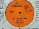 MIKE FURBER I'mOnFire/WatchMeBurn Oz psych/freakbeat 45