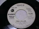 TERRY CALLIER ON CADET PROMO 5692 ORDINARY JOE --LISTEN