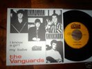 THE VANGUARDS *I Know A Girl* Orig. D Kerston PS Single