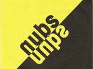 The Nubs (SF) - Job/Little Billy's Burning 7