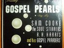 SAM COOKE wSOUL STIRRERS GOSPEL PEARLS RARE ORIG SAR LP