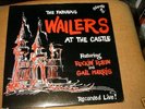 The Fabulous Wailers At the Castle Recorded Live