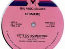 Chimere - Let's do something...RARE MODERN SOUL..1982