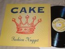 CAKE Fashion Nugget LP Vinyl RARE