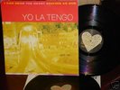 YO LA TENGO I Can Hear The Heart Beating RARE DOUBLE LP