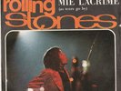 ROLLING STONES RARO 45 CON LE MIE LACRIME IN ITALIANO