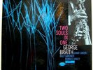 GEORGE BRAITH Two Souls In One BLUE NOTE Original LP NY
