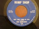 DEE EDWARDS NORTHERN SOUL -45 BUMP SHOP -126 HEAR