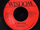 Max Romeo If Them Ever JA Wisdom 45 Listen