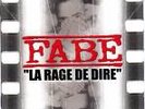 FABE  +++  LA RAGE DE DIRE  +++ album vinyle