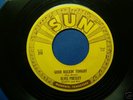 ELVIS PRESLEY GOOD ROCKIN' TONIGHT/I DON'T CARE IF SUN