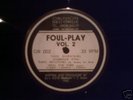 * FOUL PLAY VOL 2 * RICOCHET * FEEL THE VIBE * 1992