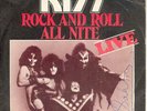 KISS-ROCK AND ROLL ALL NITE (LIVE )COOL DUTCH 7'PS 1975