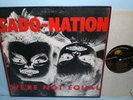 SADO-NATION : We're Not Equal 1982 Orig Punk HC KBD LP