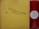 DONOVAN the reedy river RARE LIVE  RED WAX TMOQ LP