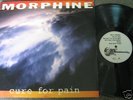 MORPHINE-CURE FOR PAIN BRAZIL LP '93 NATASHA sandman