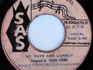 FRANK COSMO 45 MY DAYS ARE LONELY, RARE JAMAICA REGGAE
