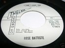 Nor Soul 45 ROSE BATTISTE I Can't Leave You THELMA 102
