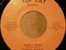 DONNIE BROWN Funky Mind - Carolina funk 45 TOP CAT