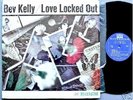 BEV KELLY-LOVE LOCKED OUT-RARE D GROOVE RIVERSIDE 328