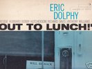 Eric Dolphy Out to Lunch Blue Note 4163 MONO EAR VG+
