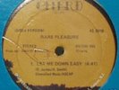 RARE PLEASURE - LET ME DOWN EASY (EX PLUS)  *LISTEN* 