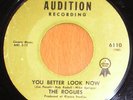 Killer 1966 Garage 45 - ROGUES  Better Look - Audition