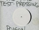 LP TEST PRESSING POISON IDEA 