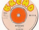CARLTONS: BETTER DAYS. PERRY + ABYSSINIANS. UK BREAD