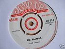 LORD CREATOR UK 45 ON JUMP UP 1964 BIG BAMBOO NEAR EX