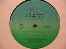 M.C. CLASS Hope You're Listening RARE RANDOM RAP 12