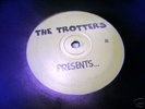 TROTTERS INDEPENDANT TRADERS 6-RUFF ON WAX -RARE