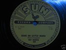 RAY HARRIS: COME ON LITTLE MAMA 78 RPM SUN  ROCKABILLY