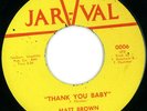 Matt Brown RARE 70's Soul 45 on Jar-Val