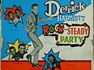 DERRICK HARRIOTT-ROCK(SKA)STEADY PARTY  ISLAND