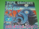 PEPE SANCHEZ Y SU ROCK BAND , SG 7